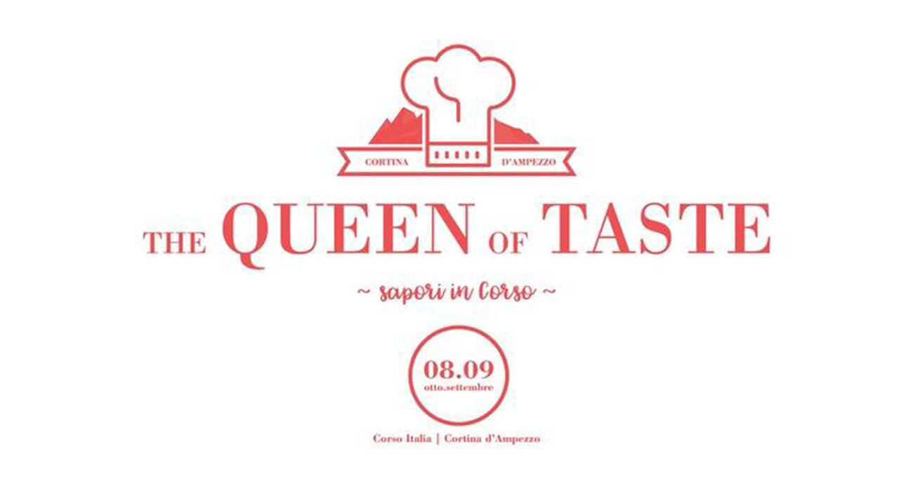 A Cortina sabato 8 settembre, partner di The Queen of Taste