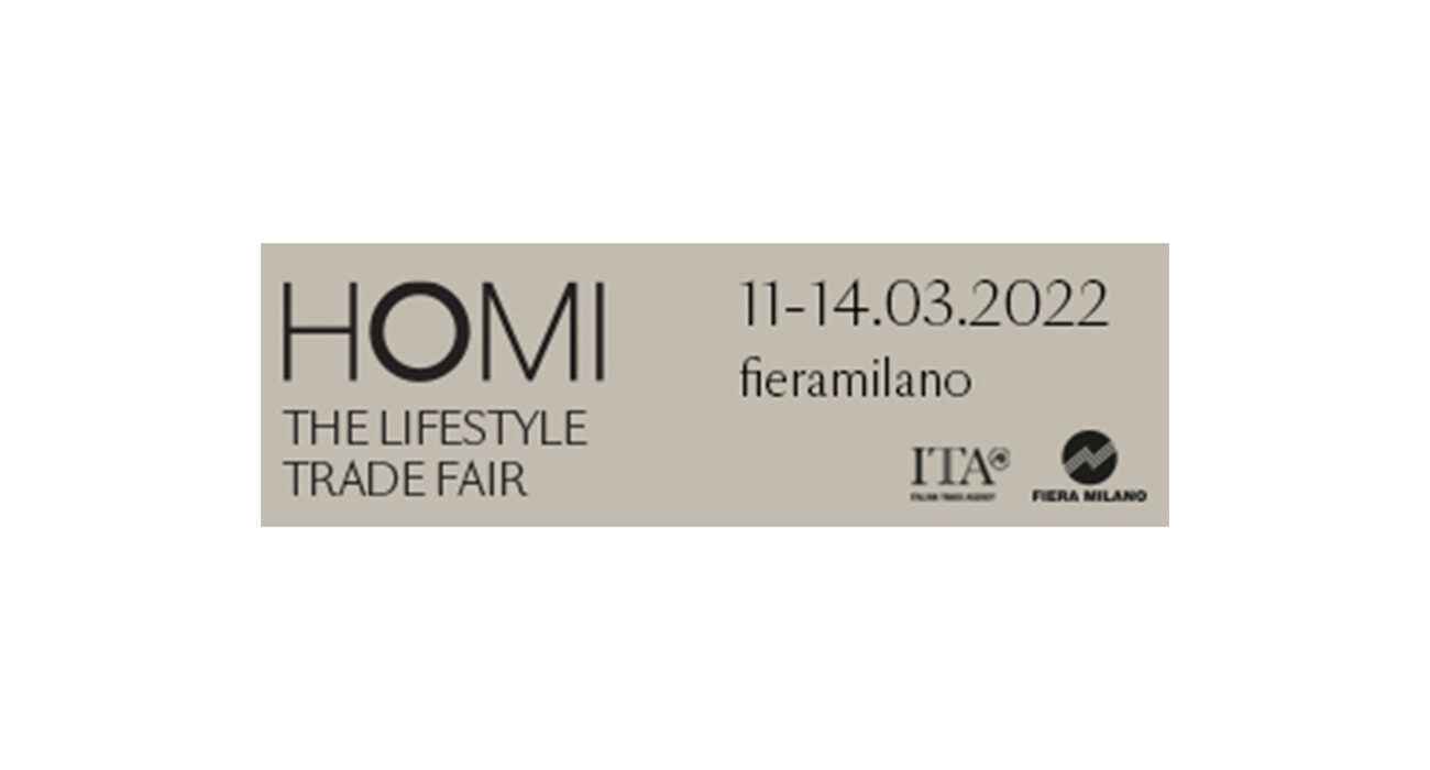 HOMI | RhoFiera Milano | 11 – 14 marzo 2022
