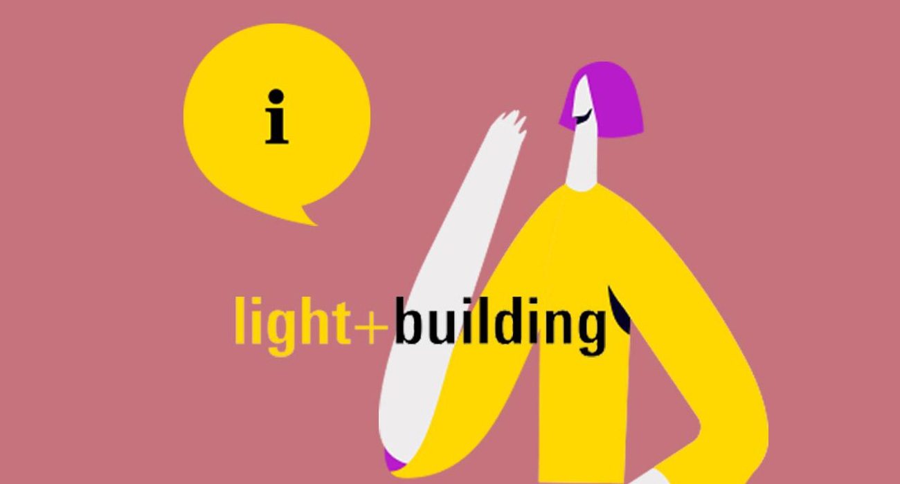 LIGHT+BUILDING 2020 POSTICIPATA