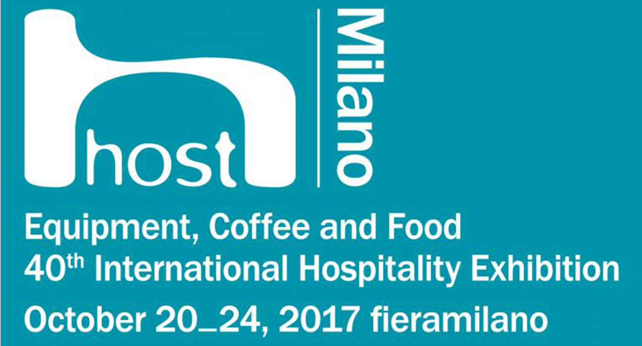 HOST 2017: dal 20 al 24 ottobre vi aspettiamo a Milano