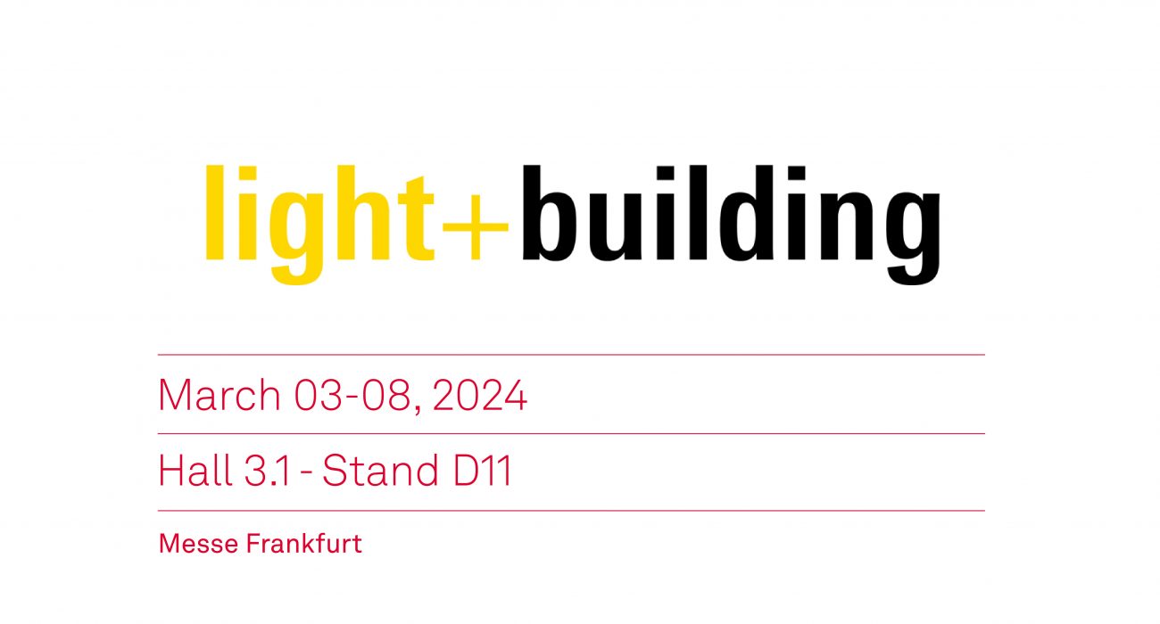 LIGHT + BUILDING | Frankfurt | March 03-08, 2024